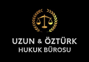 UZUN ÖZTÜRK HUKUK DANIŞMANLIK BÜROSU